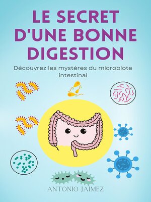 cover image of Le Secret D'une Bonne Digestion
